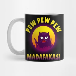 Pew Pew Pew Madafakas - Retro Wave Cat Mug